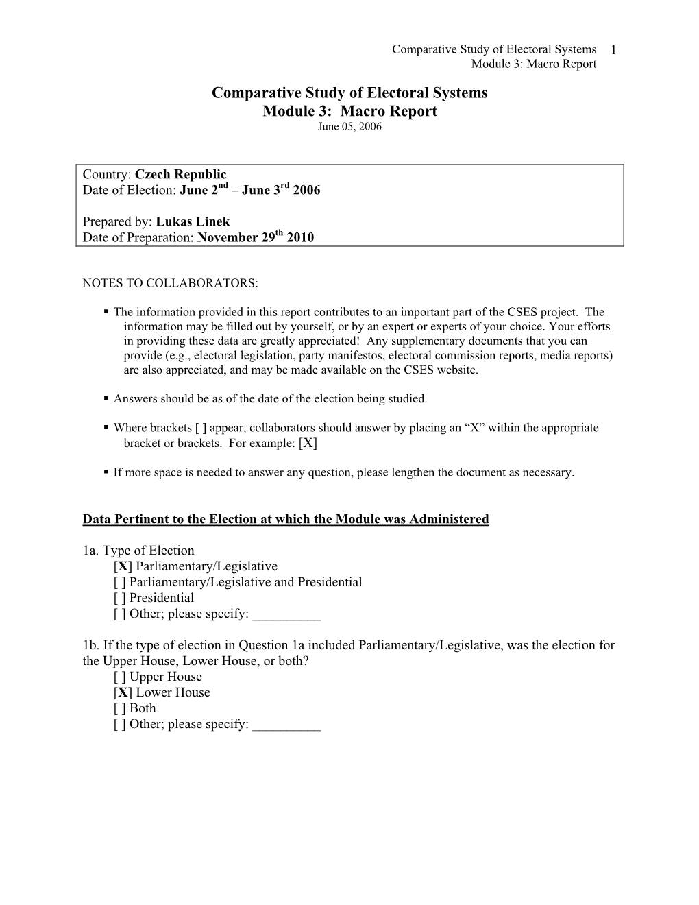 Macro Report Comparative Study of Electoral Systems Module 3: Macro Report June 05, 2006