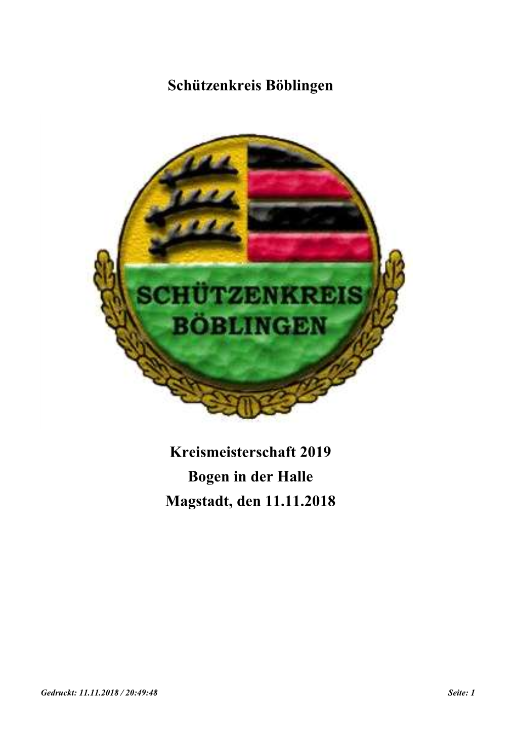 Schützenkreis Böblingen Kreismeisterschaft 2019 Bogen in Der Halle Magstadt, Den 11.11.2018