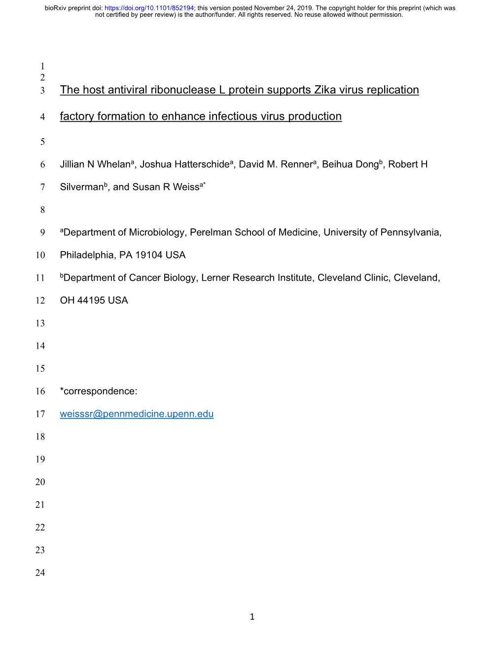 The Host Antiviral Ribonuclease L Protein Supports Zika Virus Replication