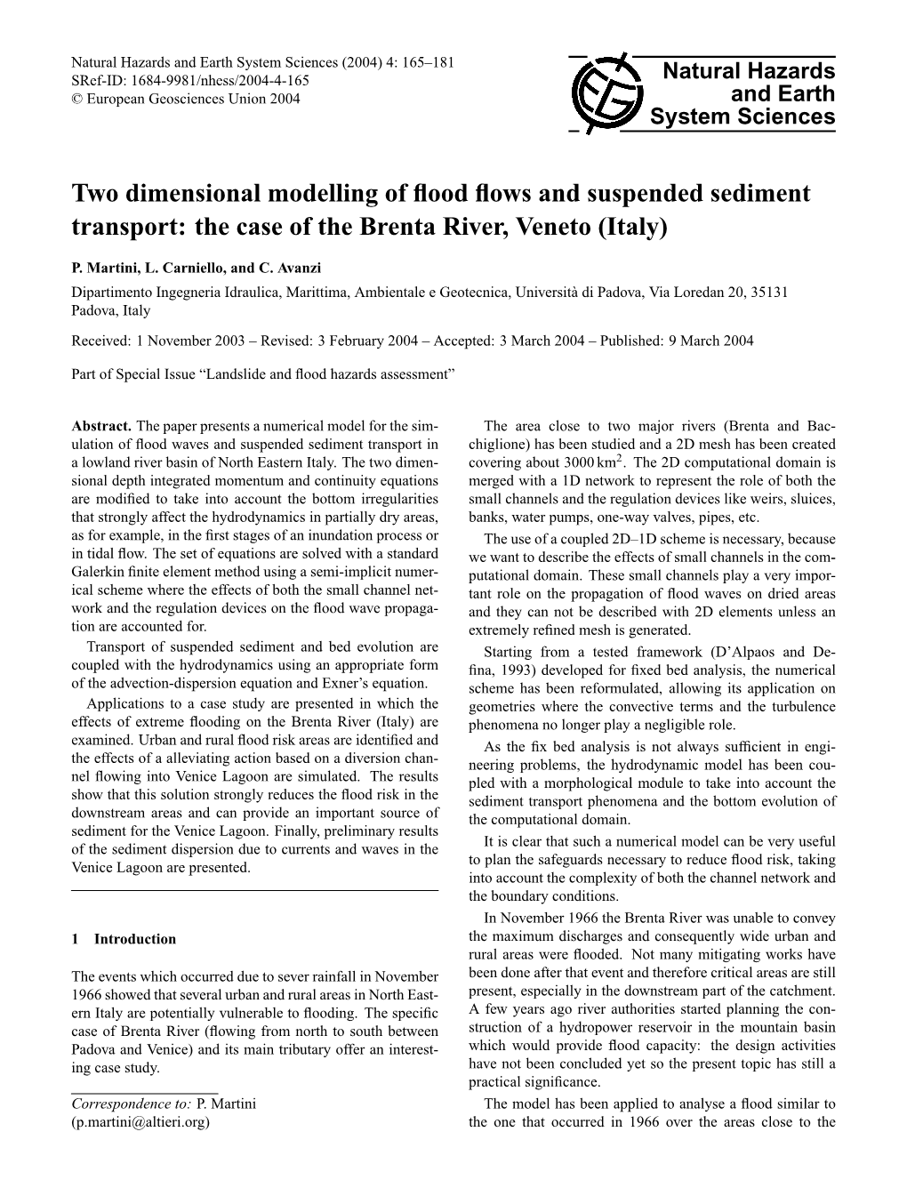 Two Dimensional Modelling of Flood Flows and Suspended Sediment Transport: the Case of the Brenta River, Veneto (Italy)