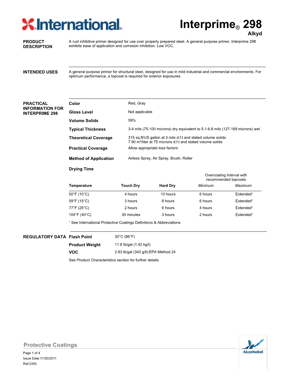 Interprime® 298 Alkyd PRODUCT a Rust Inhibitive Primer Designed for Use Over Properly Prepared Steel