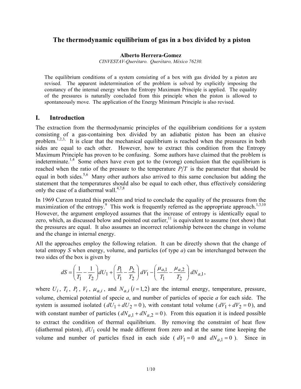 The Thermodynamic Equilibrium of Gas in a Box Divided by a Piston