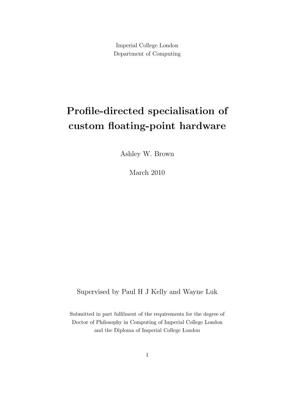 Profile-Directed Specialisation of Custom Floating-Point Hardware