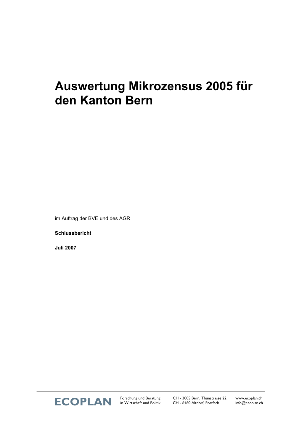 Mikrozensus Verkehrsverhalten 2005 Auswertung Kanton Bern