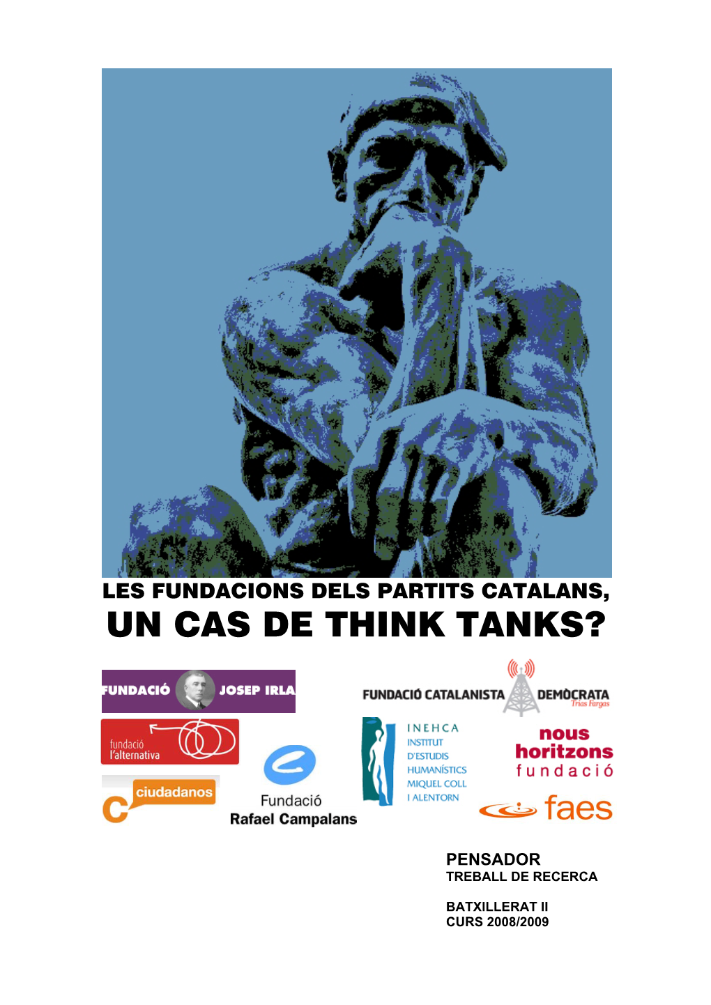 Un Cas De Think Tanks?