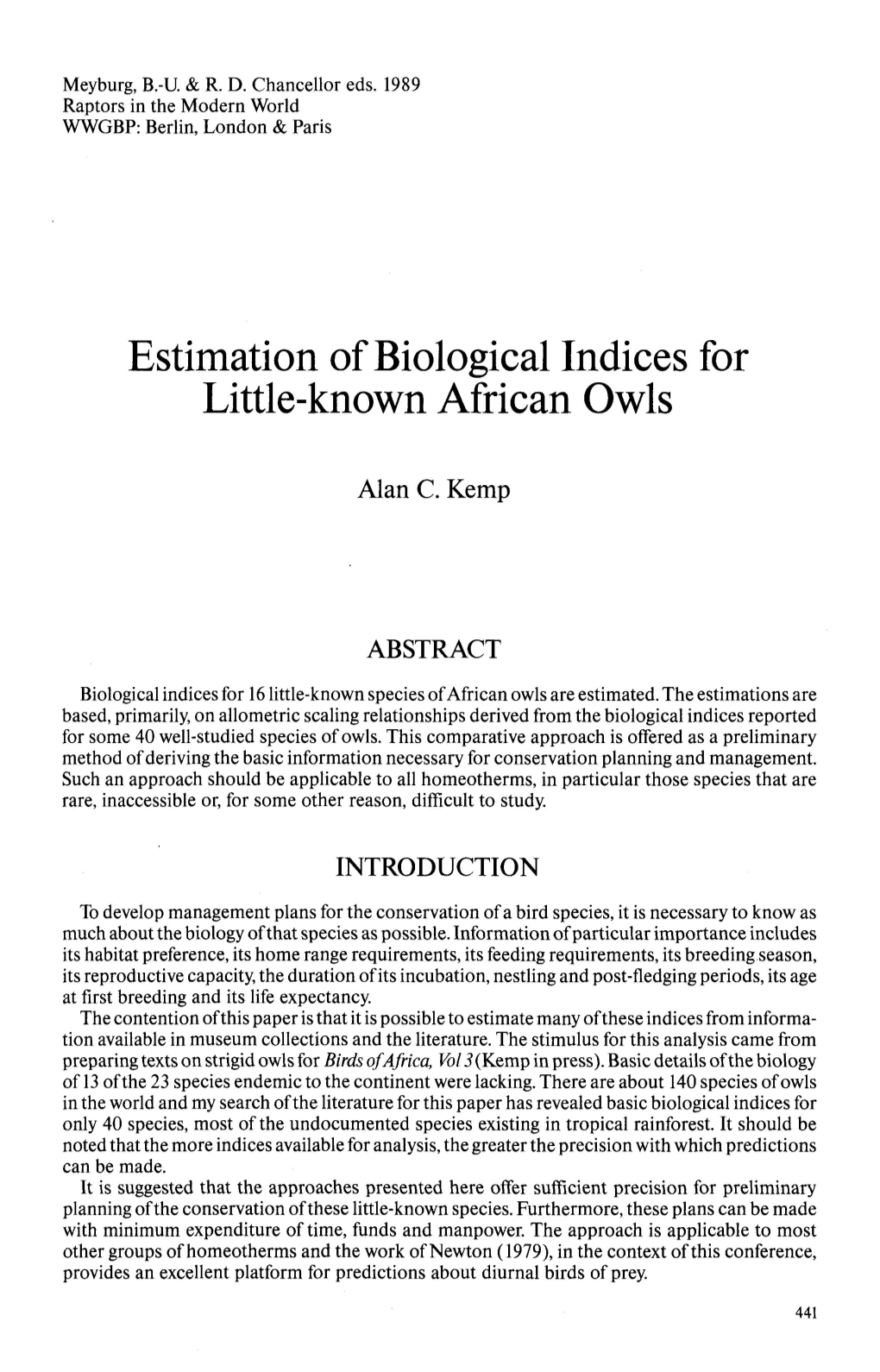 Estimation of Biological Indices for Little-Known African Owls