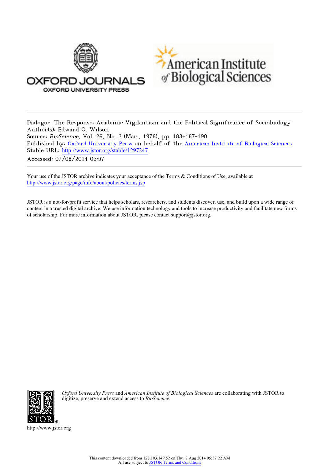 Dialogue. the Response: Academic Vigilantism and the Political Significance of Sociobiology Author(S): Edward O