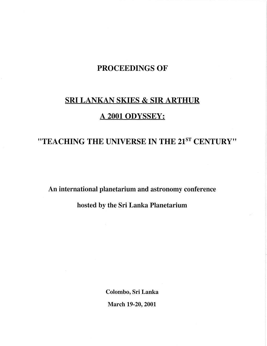 Proceedings of Sri Lankan Skies & Sir Arthur a 2001 Odyssey