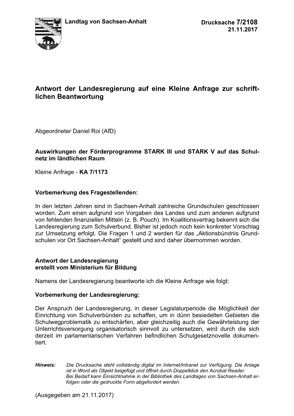 Antwort Der Landesregierung Auf Eine Kleine Anfrage Zur Schrift- Lichen Beantwortung