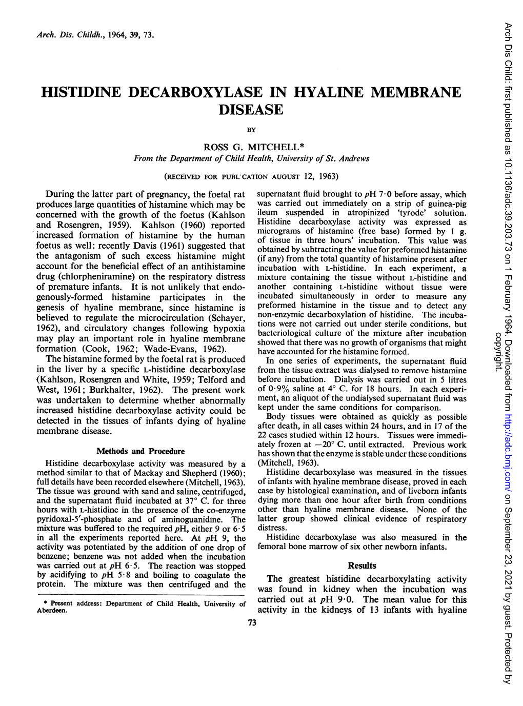 Histidine Decarboxylase in Hyaline Membrane Disease by Ross G