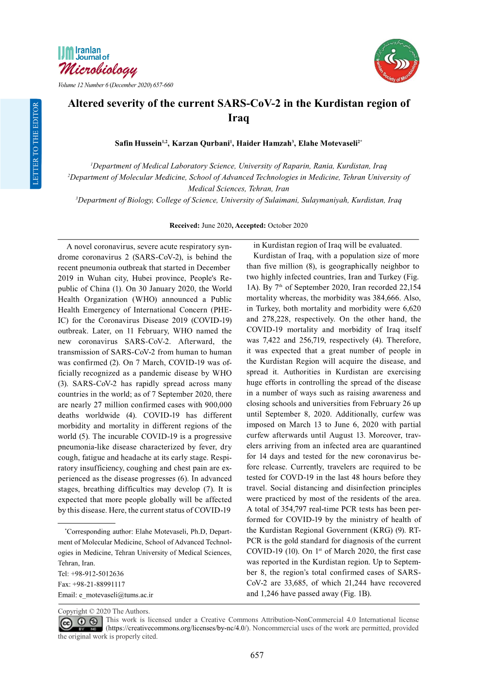 Altered Severity of the Current SARS-Cov-2 in the Kurdistan Region Of