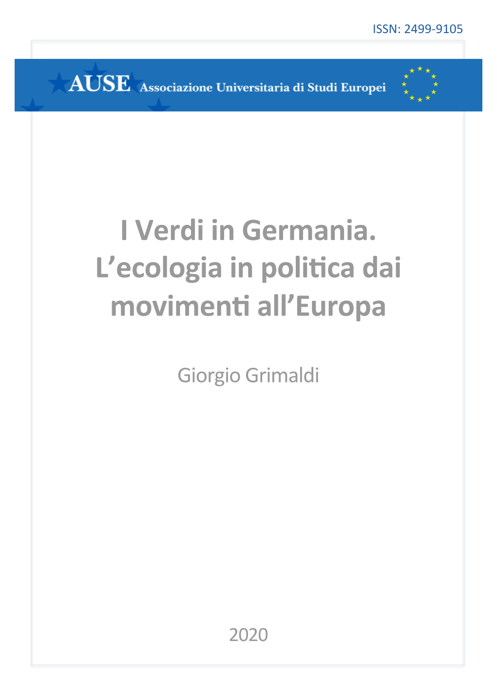 I Verdi in Germania. L'ecologia in Poli:Ca Dai Movimen