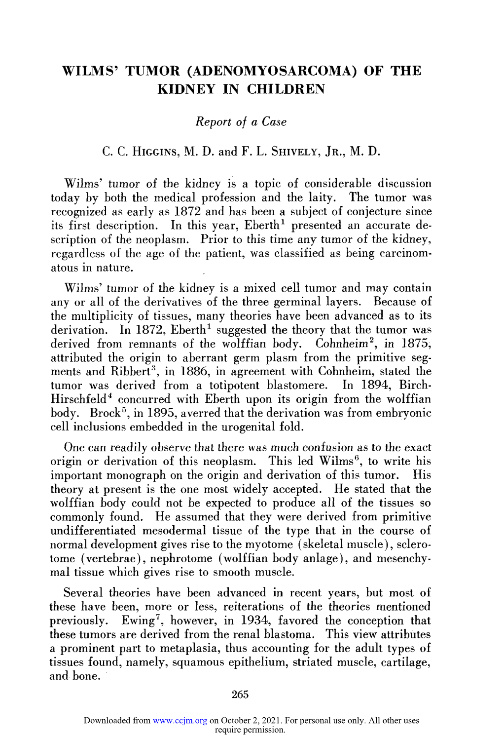 Wilms' Tumor (Adenomyosarcoma) of the Kidney in Children