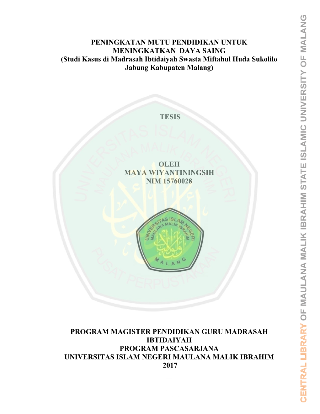 Studi Kasus Di Madrasah Ibtidaiyah Swasta Miftahul Huda Sukolilo Jabung Kabupaten Malang)