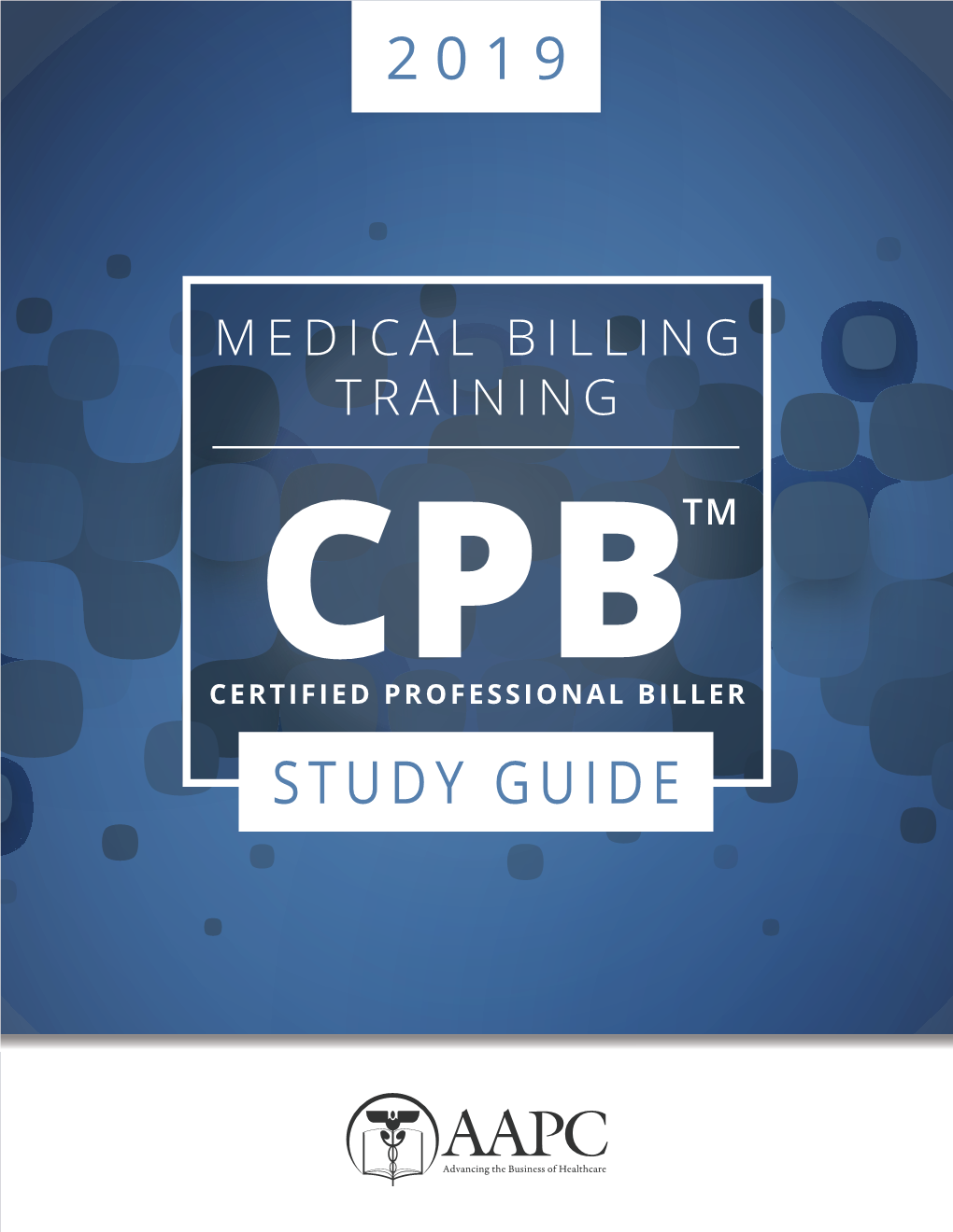 Viii 2019 CPB™ Certification Study Guide CPT® Copyright 2018 American Medical Association