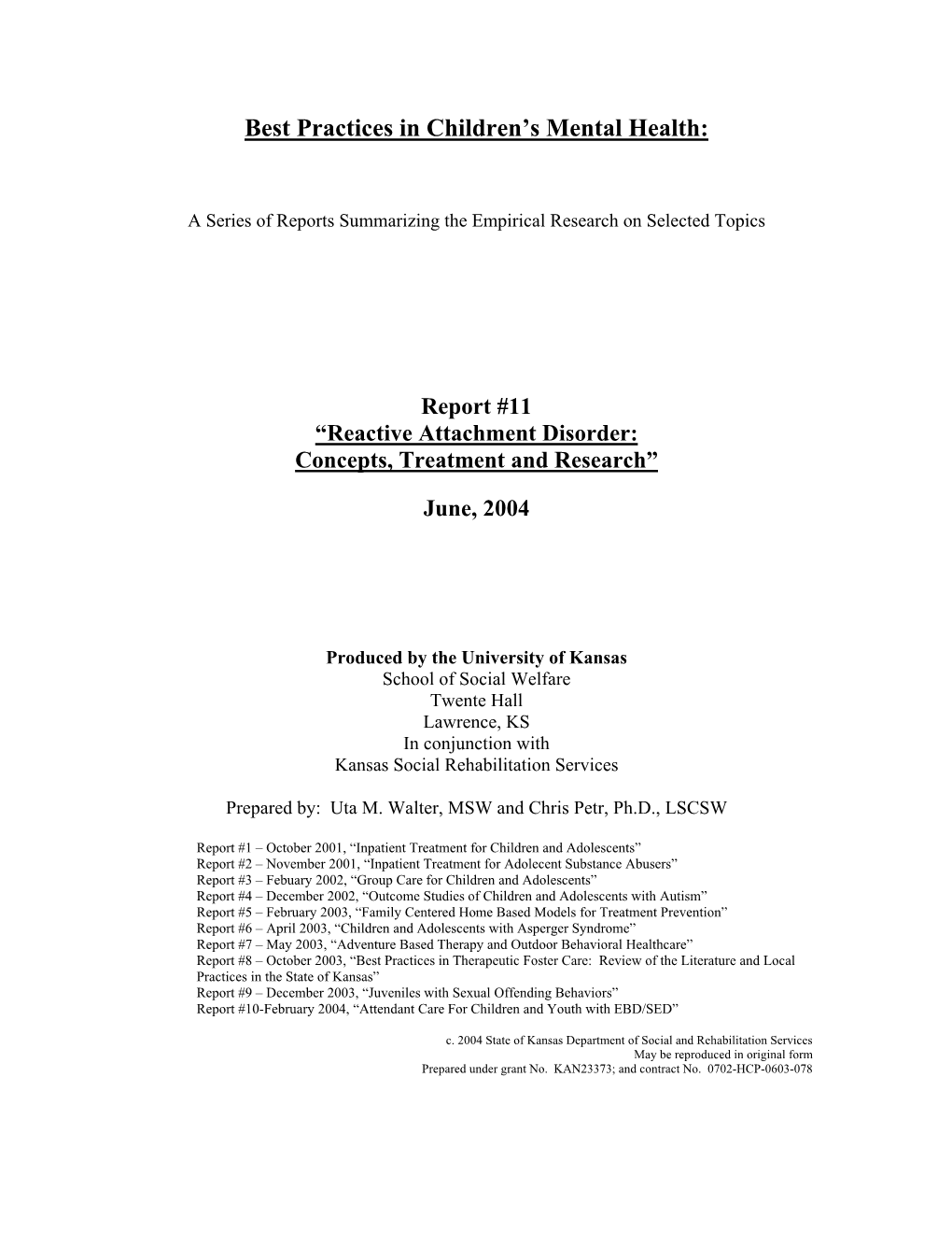 Reactive Attachment Disorder: Concepts, Treatment and Research”