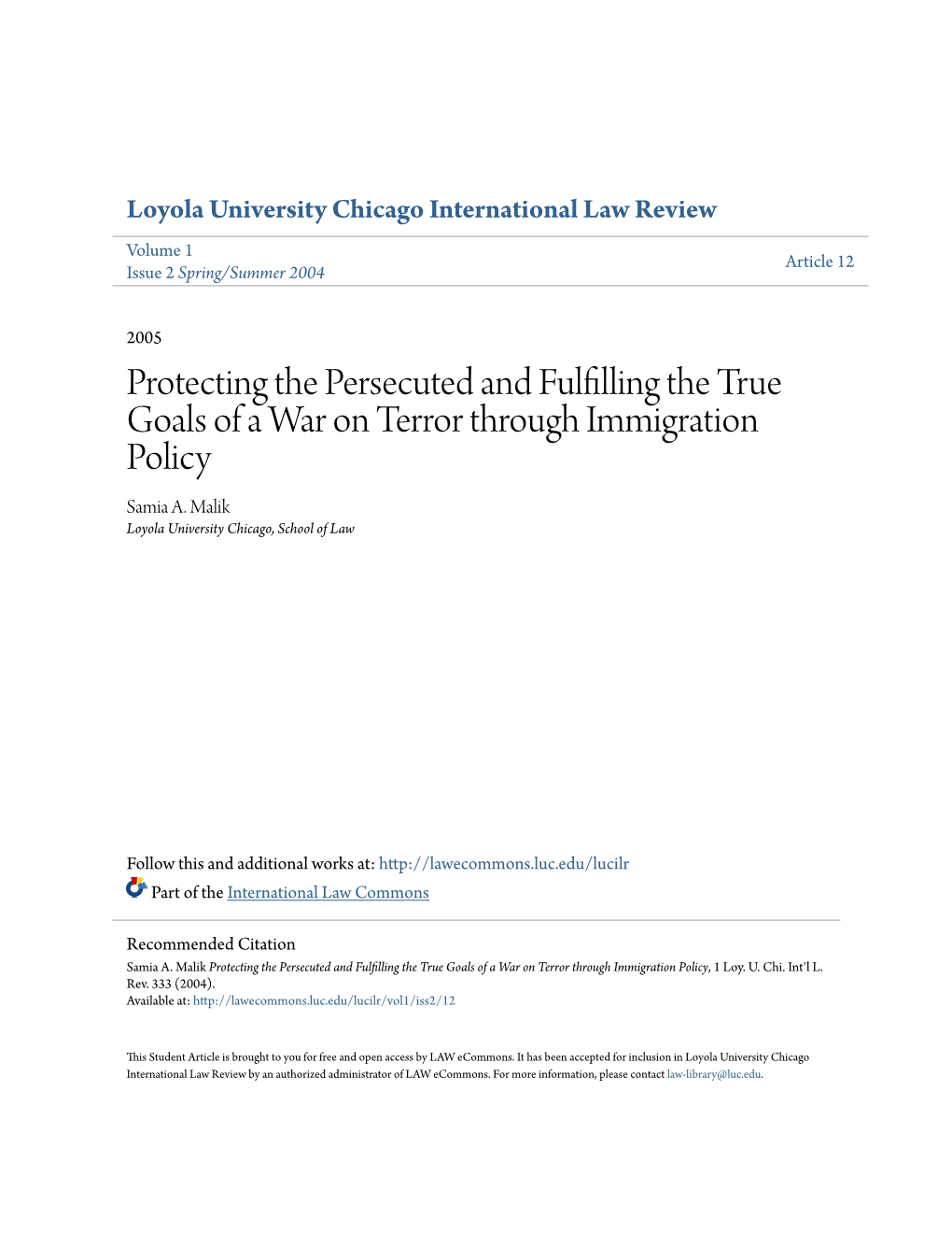 Protecting the Persecuted and Fulfilling the True Goals of a War on Terror Through Immigration Policy Samia A