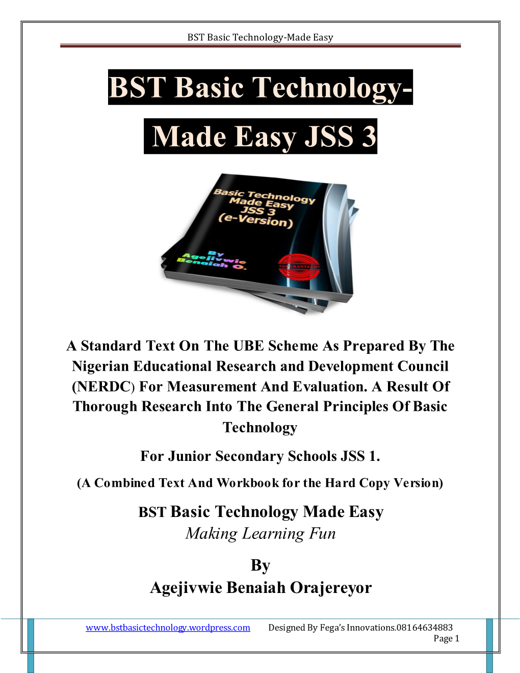 BST Basic Technology-Made Easy