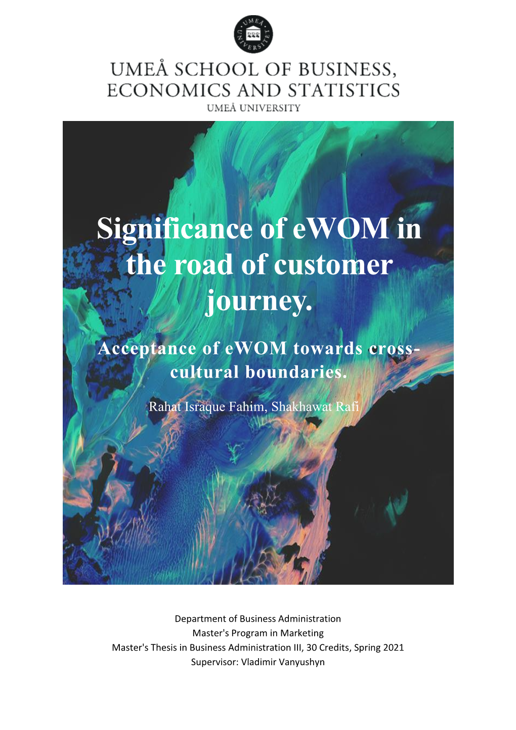 Significance of Ewom in the Road of Customer Journey