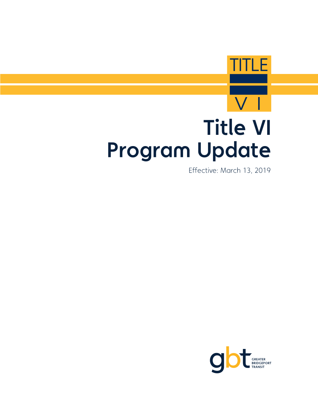 To View GBT's Complete Title VI Plan