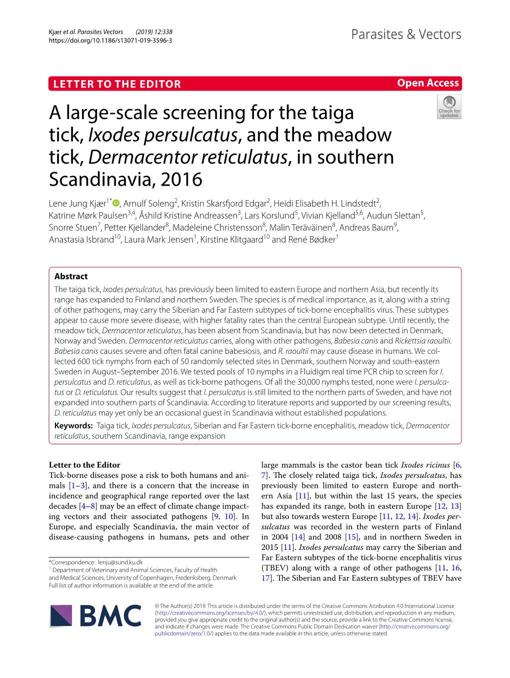 A Large-Scale Screening for the Taiga Tick, Ixodes Persulcatus, and The