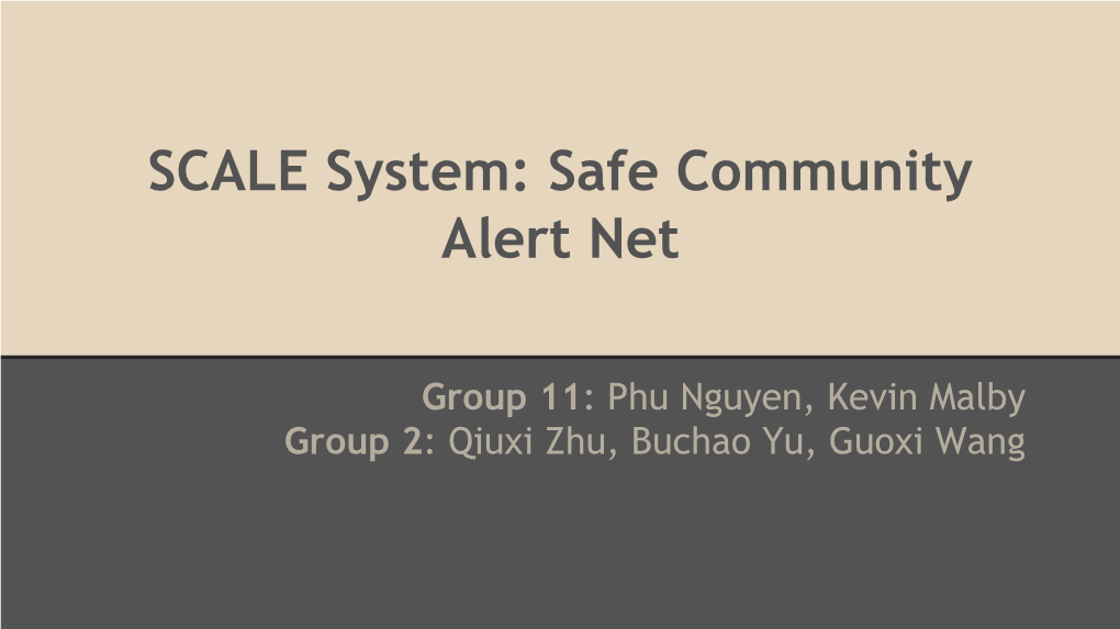 Safe Community Alert Net