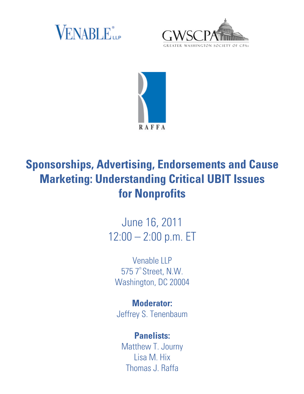 Sponsorships, Advertising, Endorsements and Cause Marketing: Understanding Critical UBIT Issues for Nonprofits