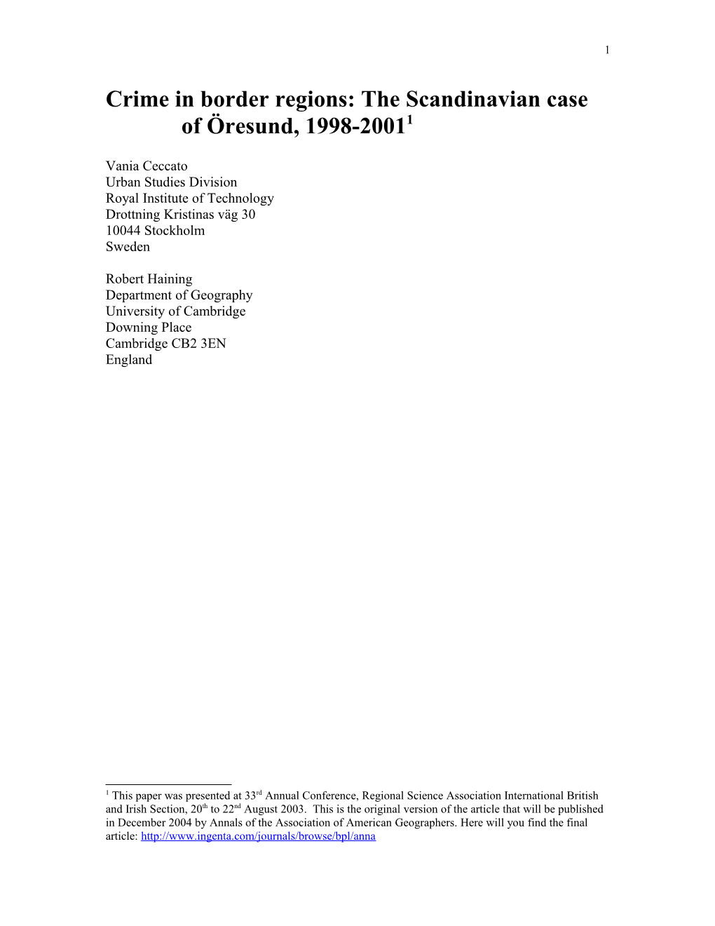 Crime in Border Regions: the Scandinavian Case of Oresund, 1998-2001