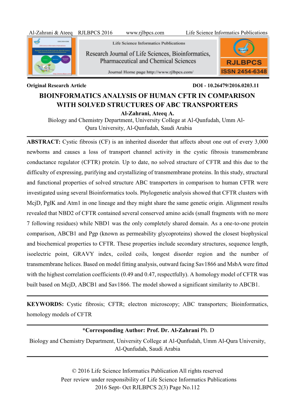 BIOINFORMATICS ANALYSIS of HUMAN CFTR in COMPARISON with SOLVED STRUCTURES of ABC TRANSPORTERS Al-Zahrani, Ateeq A