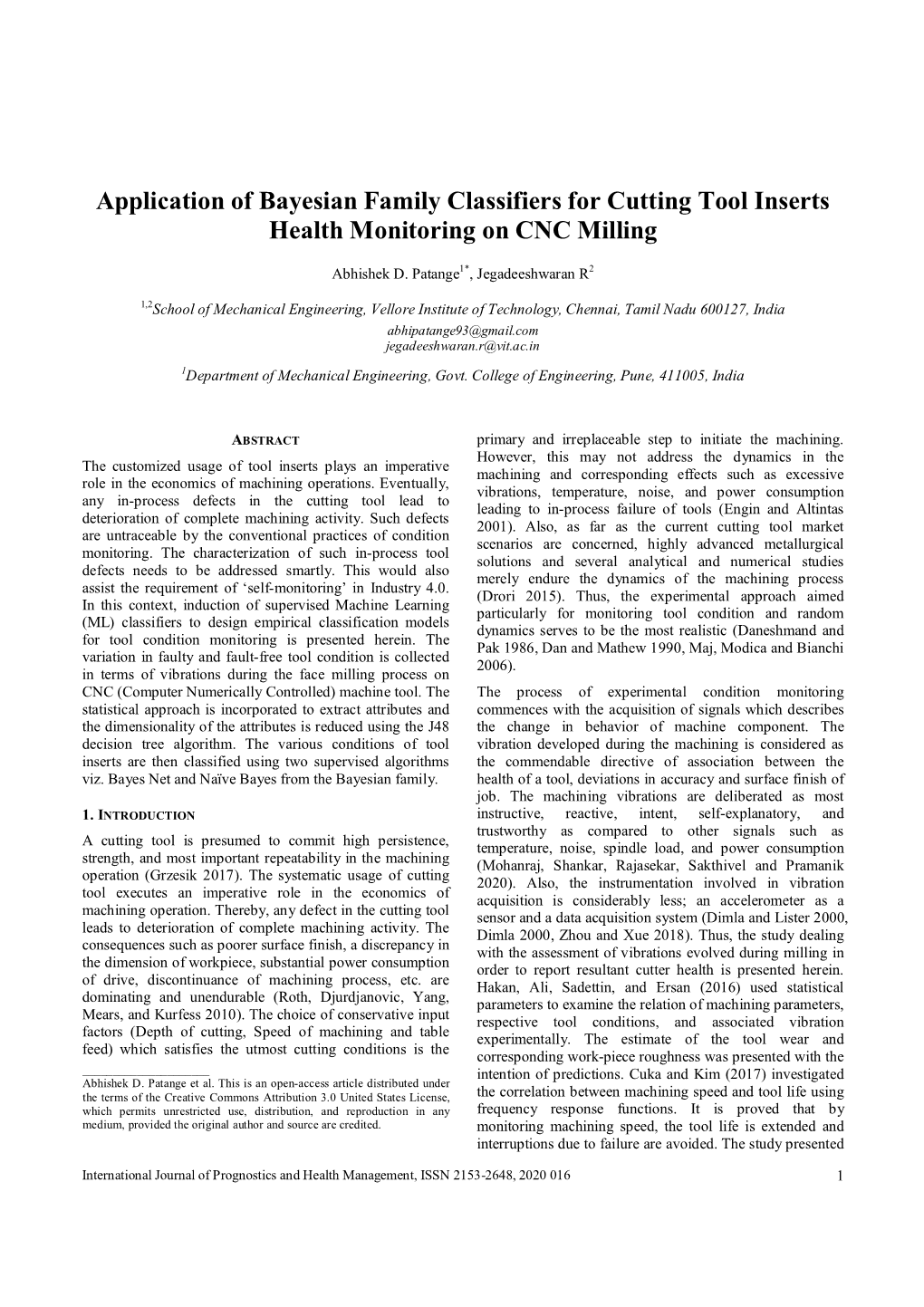 Application of Bayesian Family Classifiers for Cutting Tool Inserts Health Monitoring on CNC Milling