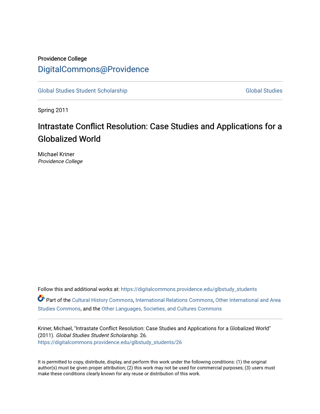 Intrastate Conflict Resolution: Case Studies and Applications for a Globalized World