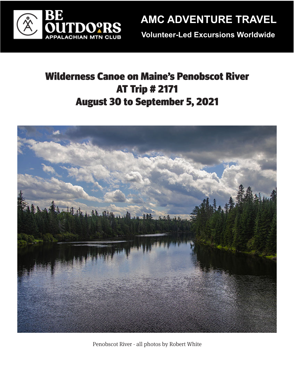 Wilderness Canoe on Maine's Penobscot River at Trip # 2171