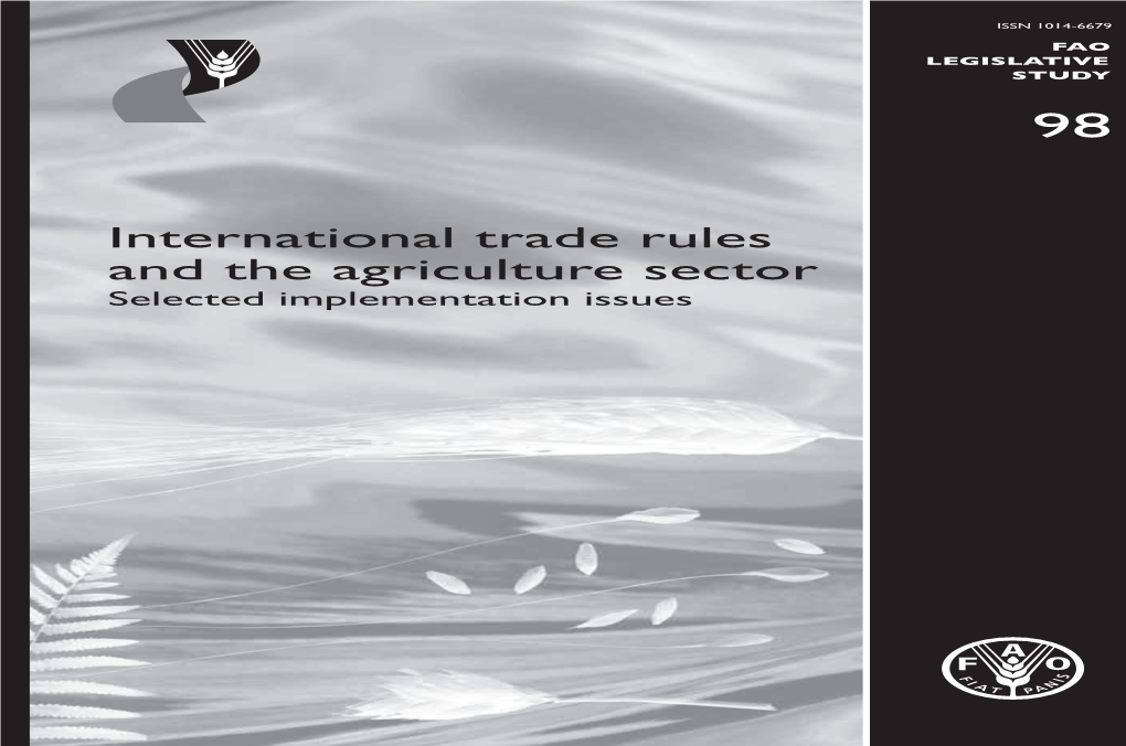 International Trade Rules and the Agriculture Sector