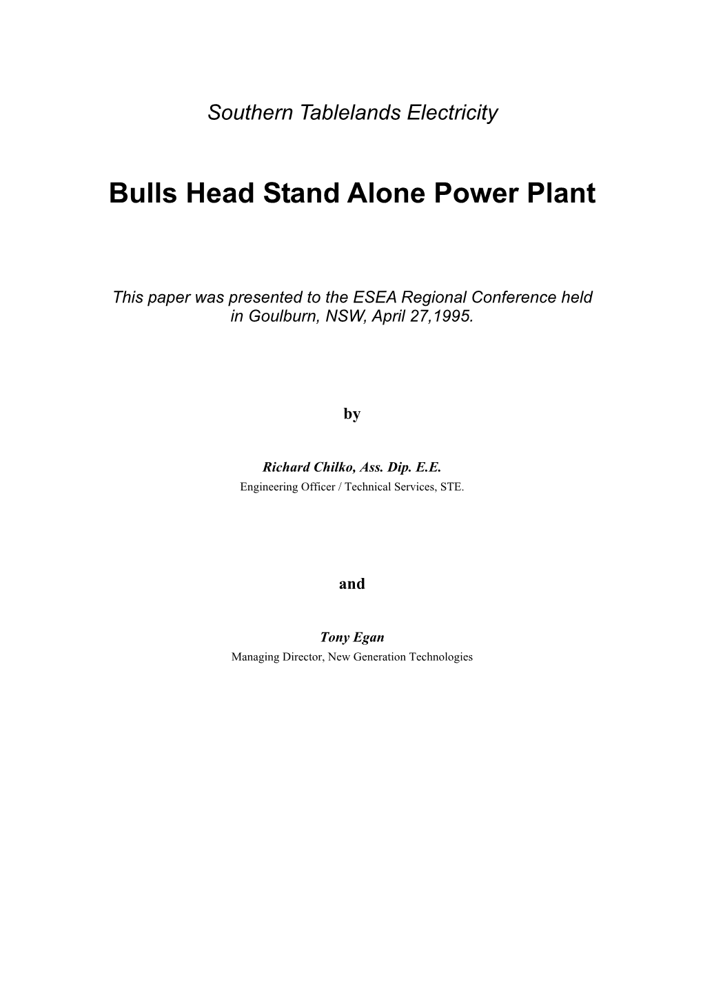 Bulls Head Stand Alone Power Plant