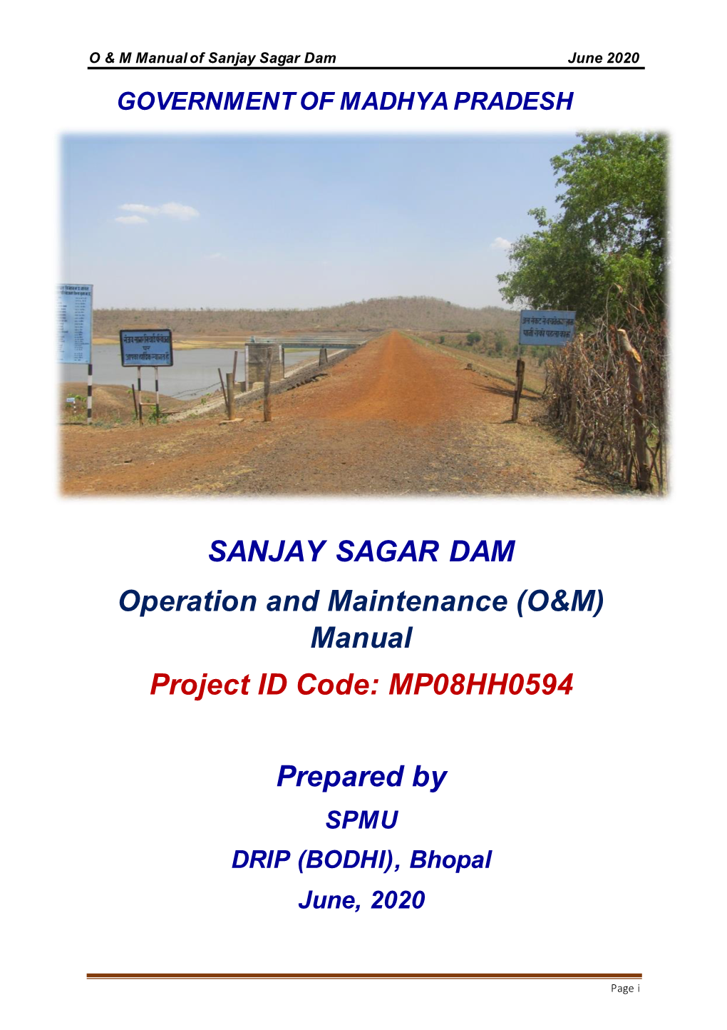 SANJAY SAGAR DAM Operation and Maintenance (O&M) Manual Project ID Code