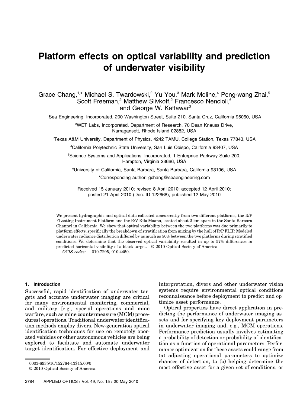 Platform Effects on Optical Variability and Prediction of Underwater Visibility