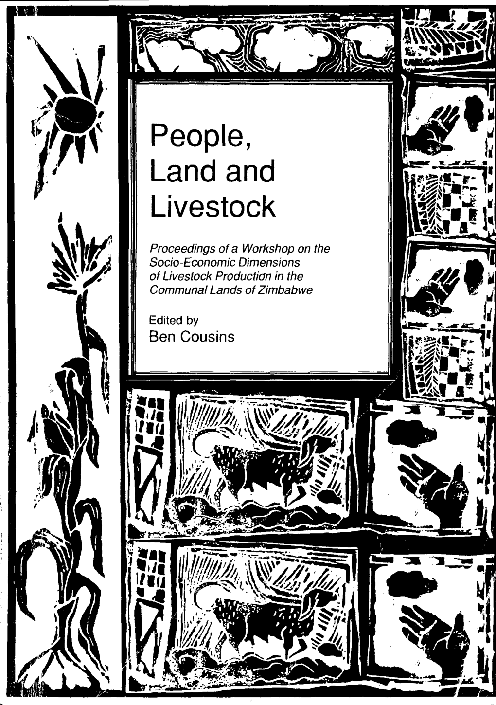 People, Land and Livestock