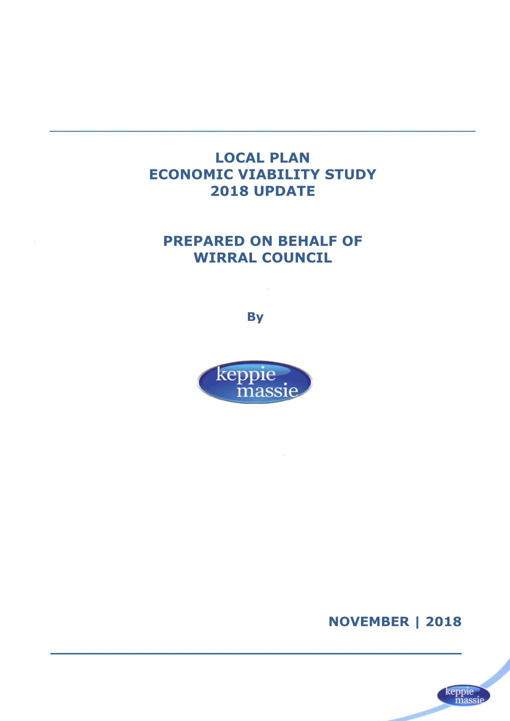 Local Plan Economic Viability Study 2018 Update Prepared on Behalf of Wirral Council