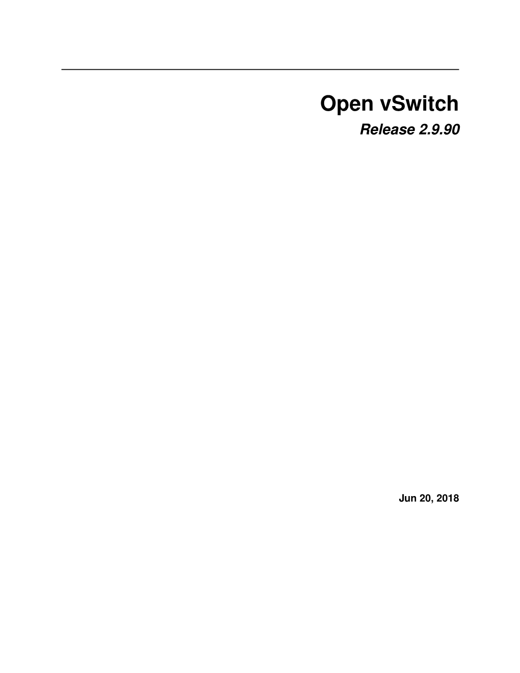 Open Vswitch Release 2.9.90