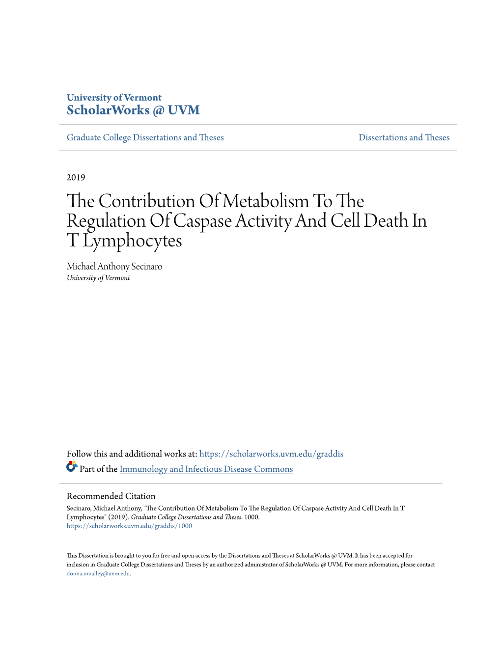 The Contribution of Metabolism to the Regulation of Caspase Activity and Cell Death in T Lymphocytes