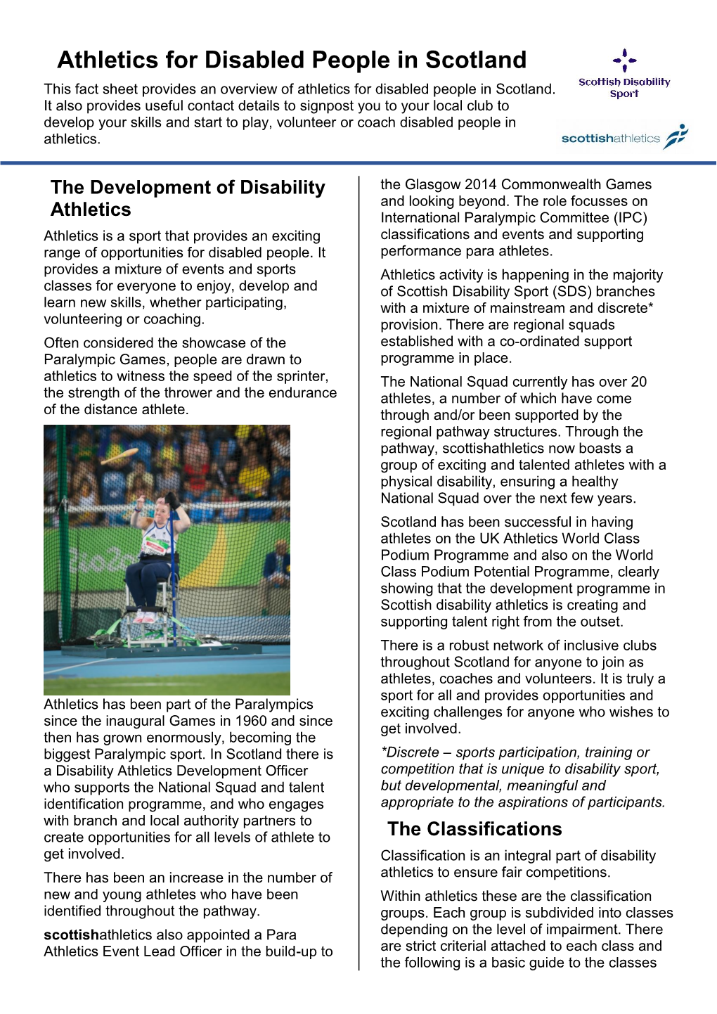 Athletics for Disabled People in Scotland This Fact Sheet Provides an Overview of Athletics for Disabled People in Scotland