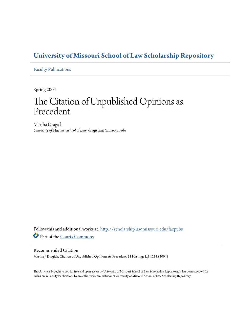 The Citation of Unpublished Opinions As Precedent
