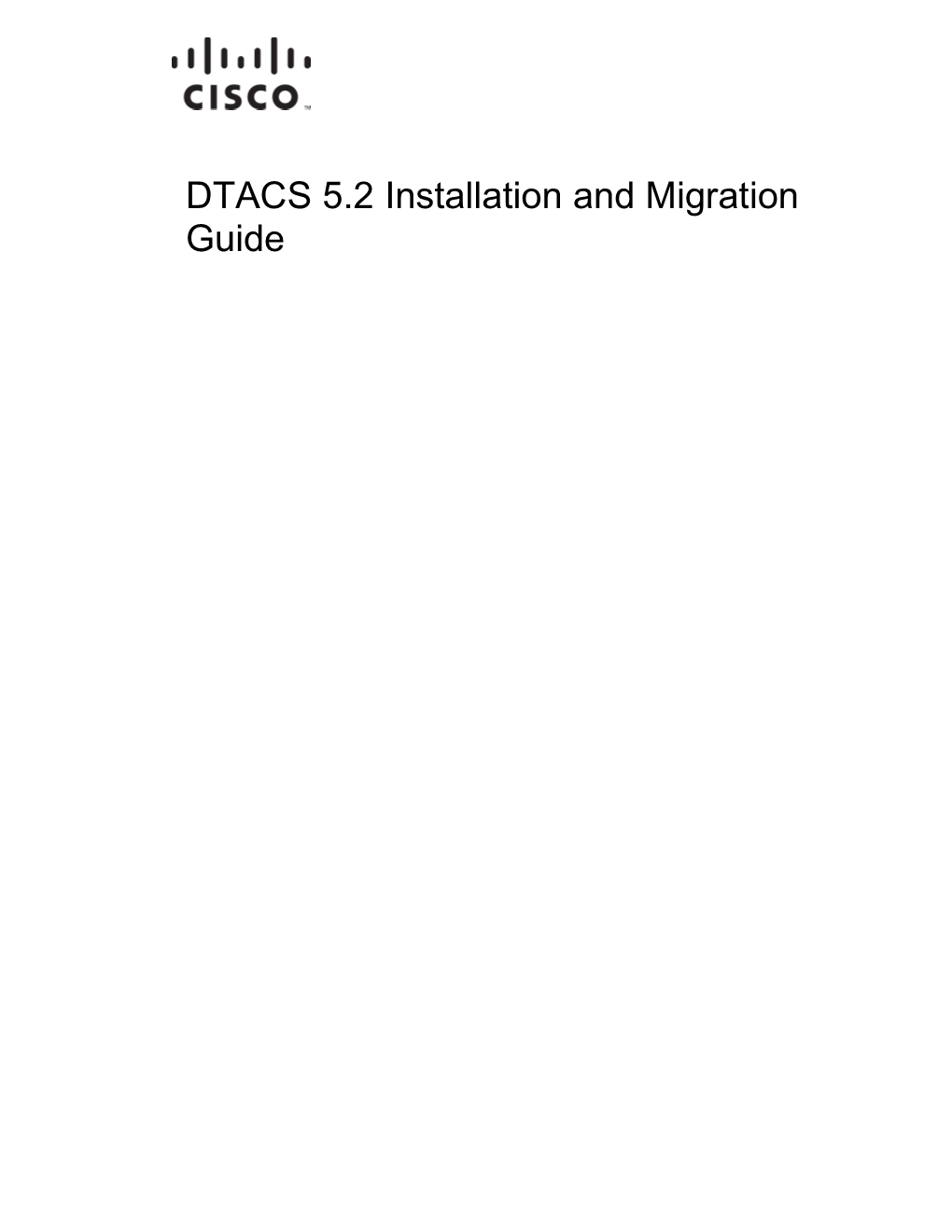 DTACS 5.2 Installation and Migration Guide