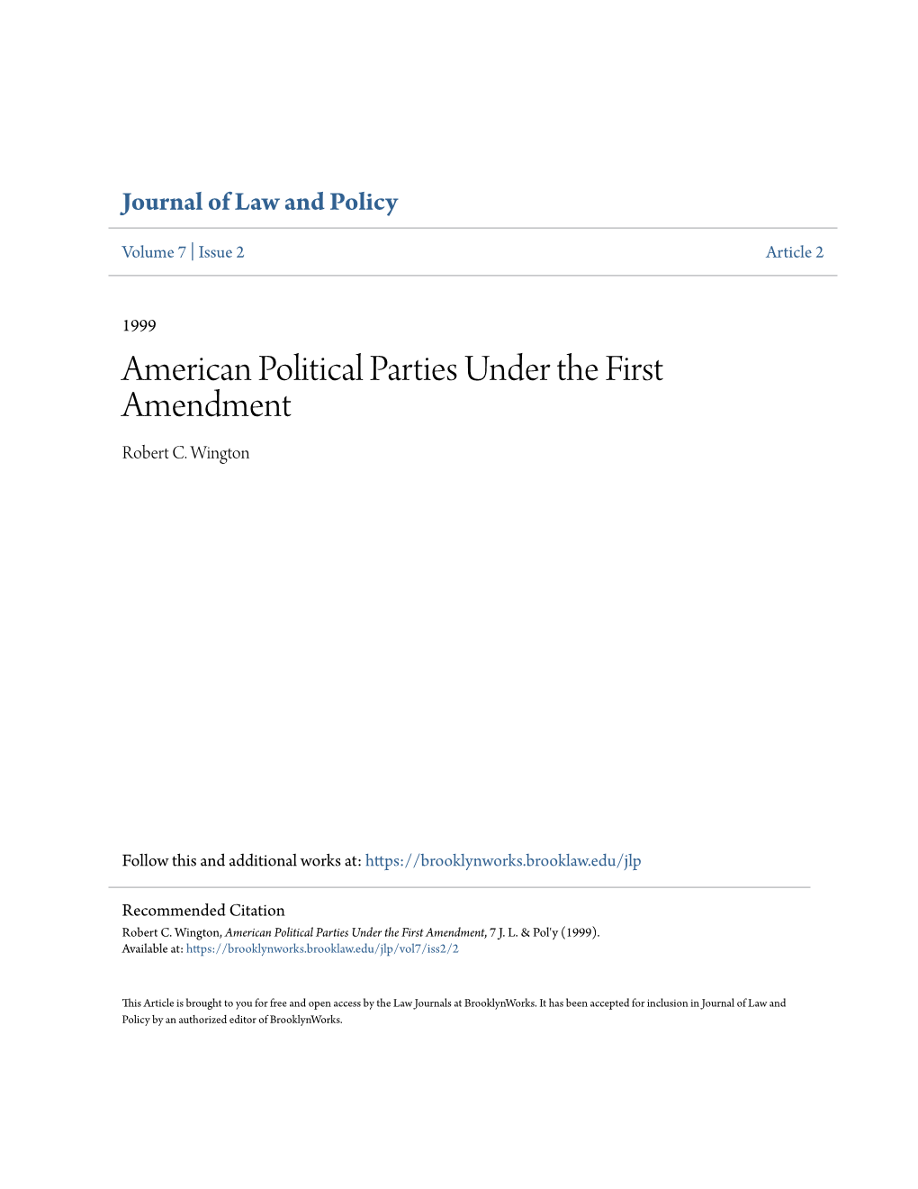 American Political Parties Under the First Amendment Robert C