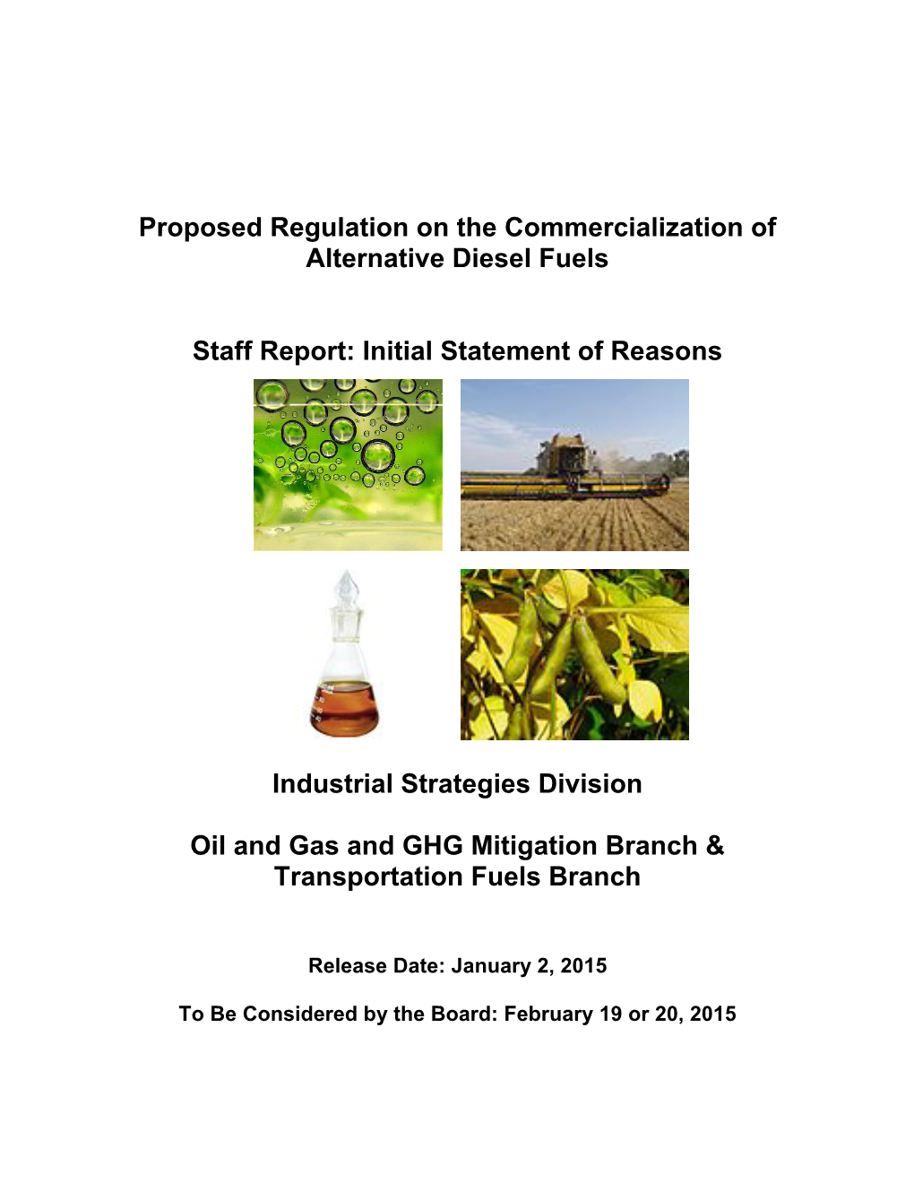 Proposed Regulation on the Commercialization of Alternative Diesel Fuels