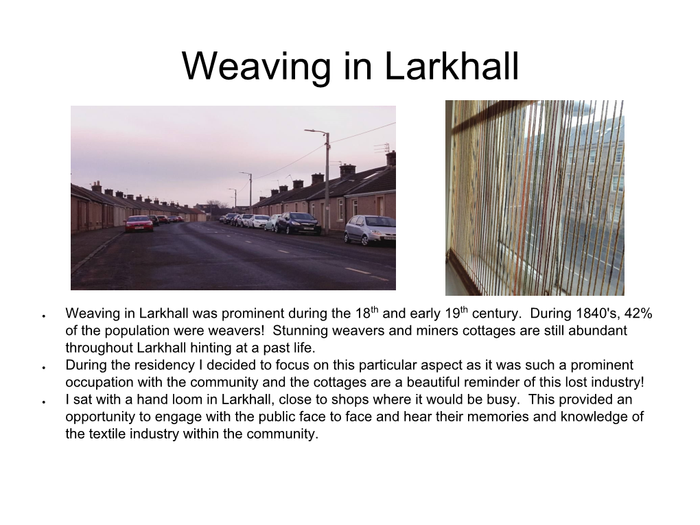 Weaving in Larkhall