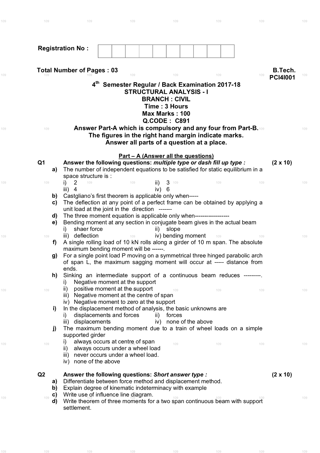 Registration No : Total Number of Pages : 03 B.Tech. PCI4I001 4Th Semester Regular / Back Examination 2017-18 STRUCTURAL ANALYSI