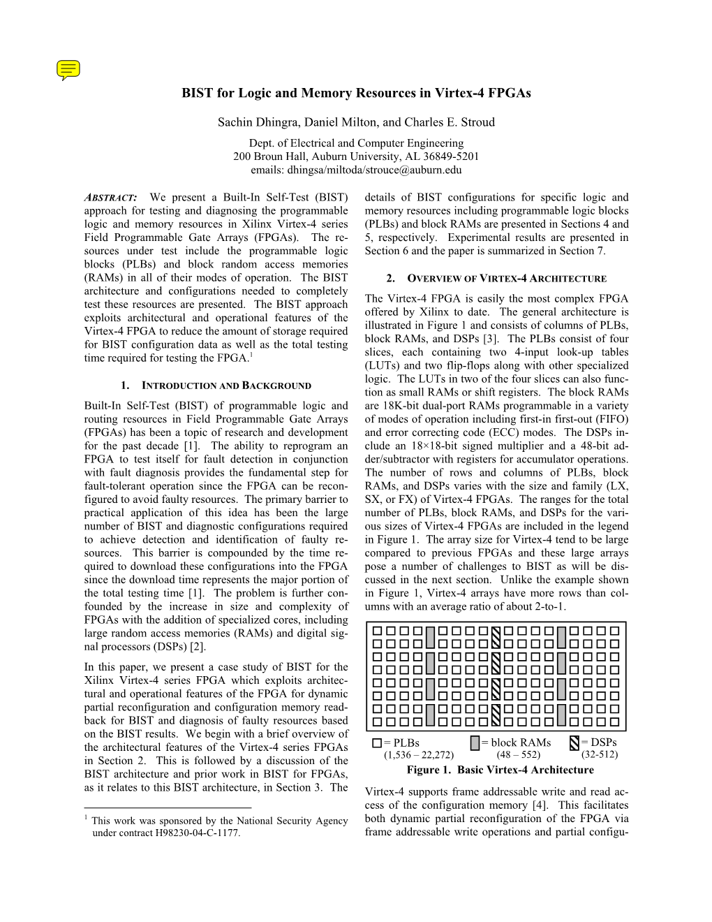 BIST for Logic and Memory Resources in Virtex-4 Fpgas