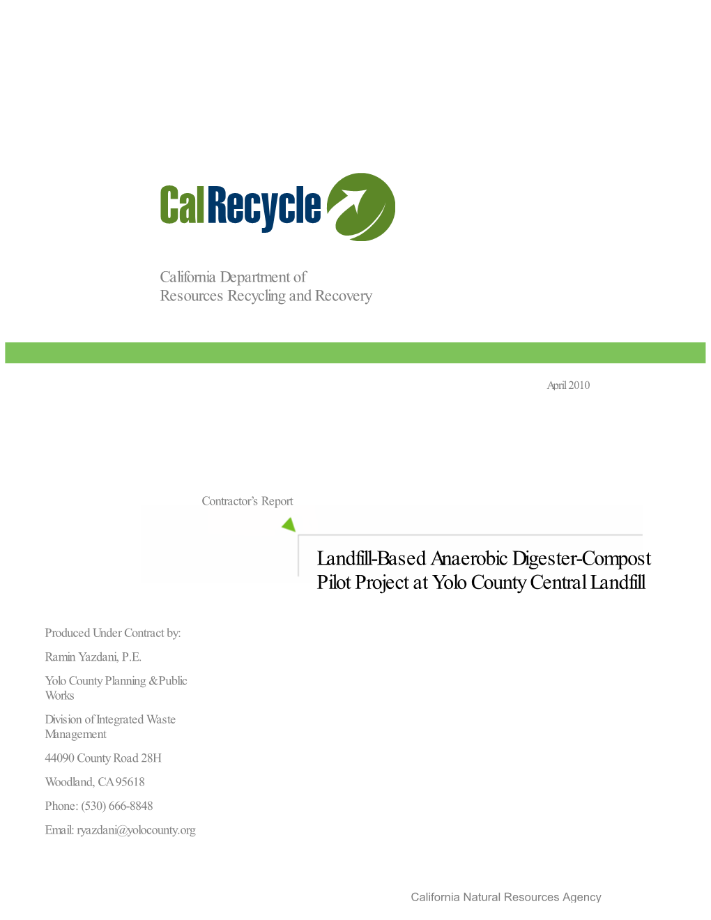 Landfill-Based Anaerobic Digester-Compost Pilot Project at Yolo County Central Landfill