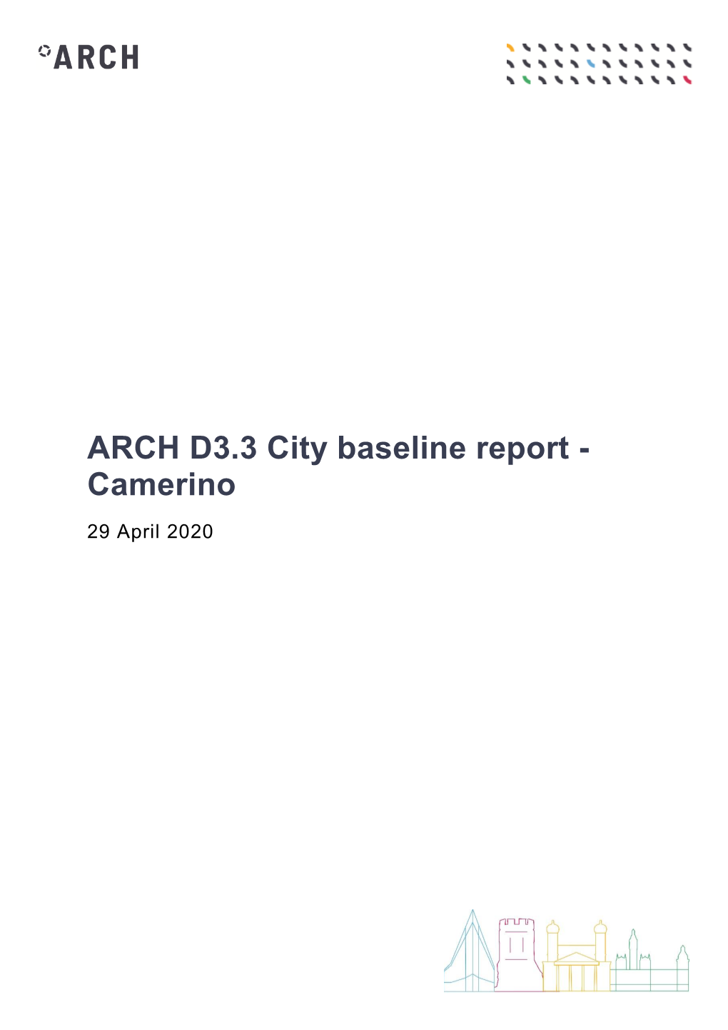 ARCH D3.3 City Baseline Report
